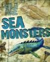 Sea Monsters. Steve Parker - Steve Parker