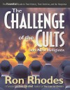 Challenge of the Cults and New Religions, The - Ron Rhodes