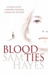 Blood Ties - Samantha Hayes