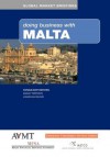 Doing Business with Malta - Marat Terterov, Marat Terterov