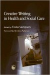 Creative Writing Health & Soci - Fiona Sampson