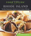 Food Lovers' Guide to&reg; Rhode Island: The Best Restaurants, Markets & Local Culinary Offerings - Patricia Harris, David Lyon