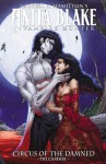 Anita Blake, Vampire Hunter: Circus of the Damned, Volume 1: The Charmer - Laurell K. Hamilton, Jessica Ruffner, Ron Lim