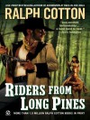 Riders from Long Pines - Ralph Cotton