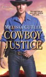 Cowboy Justice - Melissa Cutler