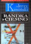 Randka w ciemno - Jerzy Kosiński