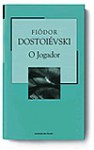 O Jogador (Colecção Mil Folhas, #93) - Fyodor Dostoyevsky