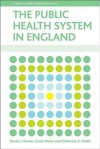 The public health system in England - David J. Hunter, Linda Marks, Katherine Smith