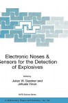 Electronic Noses & Sensors for the Detection of Explosives - Julian W. Gardner, Jehuda Yinon