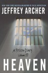 North Sea Camp: Heaven (A Prison Diary #3) - Jeffrey Archer