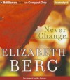 Never Change - Elizabeth Berg