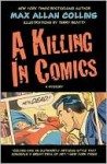 A Killing in Comics - Max Allan Collins, Terry Beatty