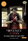 Sweeney Todd: The Demon Barber of Fleet Street: The Graphic Novel - Sean Michael Wilson, Declan Shalvey, Jason Cardy, Kat Nicholson, Clive Bryant