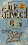 A Girl Named Summer - Julie Garwood