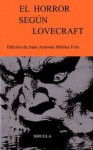 El horror según Lovecraft - VVAA, Vicente Molina Foix