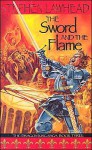 The Sword and the Flame - Stephen R. Lawhead