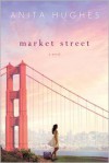 Market Street - Anita Hughes