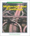 Highways and Freeways - Arlene Bourgeois Molzahn