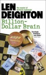 Billion-Dollar Brain - Len Deighton