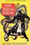 The Judas Freak - Hugh Pentecost