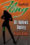 All Hallows Destiny - Alyssa Brooks