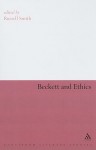 Beckett and Ethics - Russell Smith