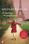 Sorriso das Mulheres (Portuguese Edition) - Nicolas Barreau