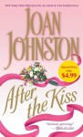 After the Kiss - Joan Johnston