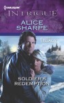 Soldier's Redemption - Alice Sharpe