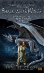 Shadowed by Wings: Book Two of the Dragon Temple Saga - Janine Cross