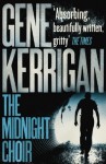 The Midnight Choir - Gene Kerrigan