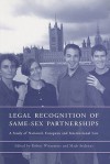 The Legal Recognition Of Same Sex Partnerships: A Study Of National, European And International Law - Mads Andenas