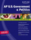 Kaplan AP U.S. Government & Politics 2007 Edition - Ulrich Kleinschmidt, William L. Brown, Willie L. Brown Jr