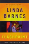 Flashpoint (Carlotta Carlyle Mystery, #8) - Linda Barnes