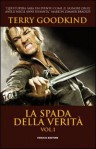 La spada della verità vol. 1 (La spada della verità, #1) - Terry Goodkind, Nicola Gianni