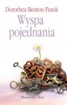 Wyspa pojednania - Dorothea Benton Frank