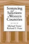 Sentencing and Sanctions in Western Countries - Michael H. Tonry