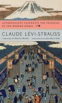 Anthropology Confronts the Problems of the Modern World - Jane Marie Todd, Claude Lévi-Strauss, Maurice Olender