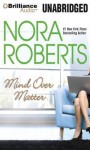 Mind Over Matter - Alyson Silverman, Nora Roberts