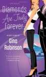 Diamonds Are Truly Forever - Gina Robinson