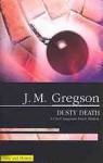 Dusty Death - J.M. Gregson