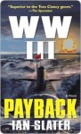 WW III: Payback - Ian Slater