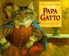 Papa Gatto - Ruth Sanderson