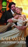 His Californian Countess - Kate Welsh