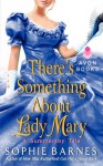 There's Something About Lady Mary: A Summersby Tale - Sophie Barnes