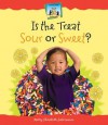 Is the Treat Sour or Sweet? - Mary Elizabeth Salzmann