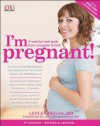 I'm Pregnant! - Lesley Regan