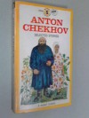 Chekhov, The Selected Stories of - Anton Chekhov