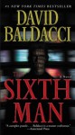 The Sixth Man (King & Maxwell) - David Baldacci