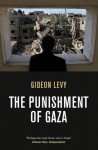 The Punishment of Gaza - Gideon Levy